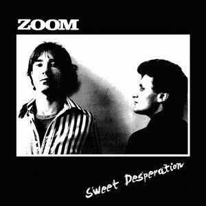 Zoom  Sweet Desperation  LP Fashion