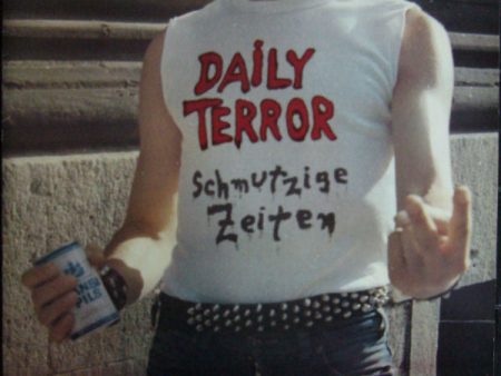 Daily Terror  Schmutzige Zeiten  LP For Cheap