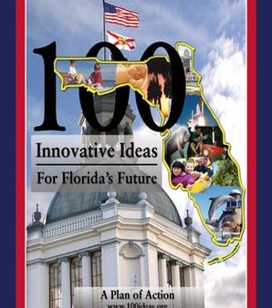 100 Innovative Ideas for Florida s Future For Sale