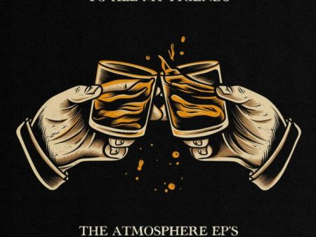 Atmosphere  To All My Friends, Big Crown Vaults Vol 1   LP Hot on Sale