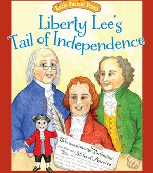 Liberty Lee s Tail of Independence Online Hot Sale