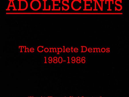 Adolescents  The Complete Demos 1980-1986  LP Online Hot Sale