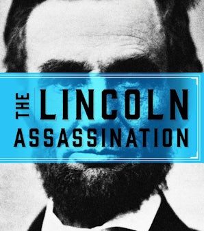 What Really Happened: The Lincoln Assassination Discount